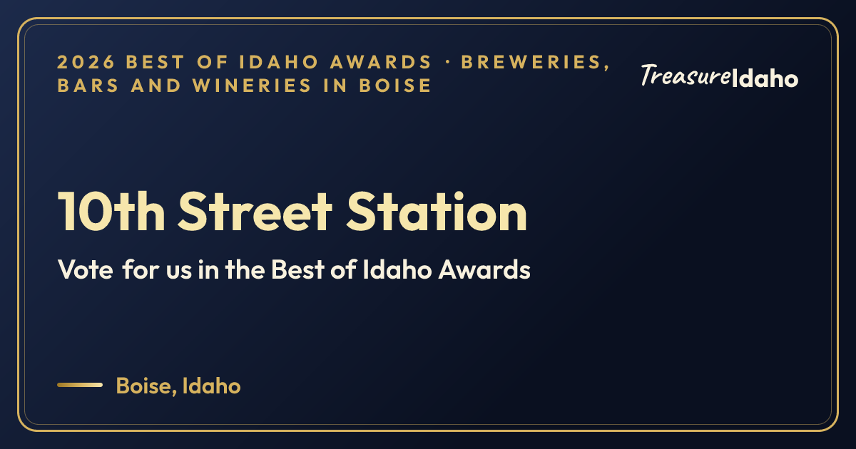 Vote for 10th Street Station card for Breweries, bars and wineries in Boise