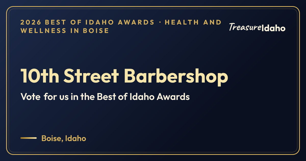 Vote for 10th Street Barbershop card for Health and wellness in Boise