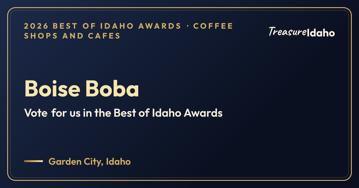 Vote for Boise Boba card for Coffee shops and cafes