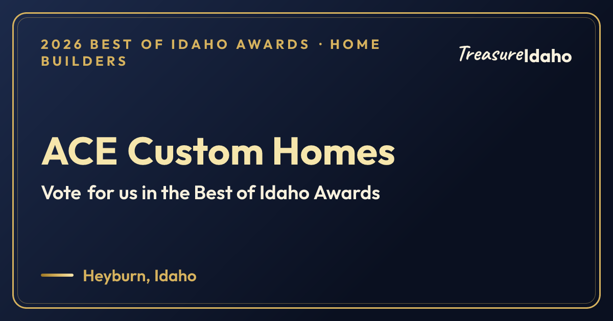 Vote for ACE Custom Homes card for Home builders