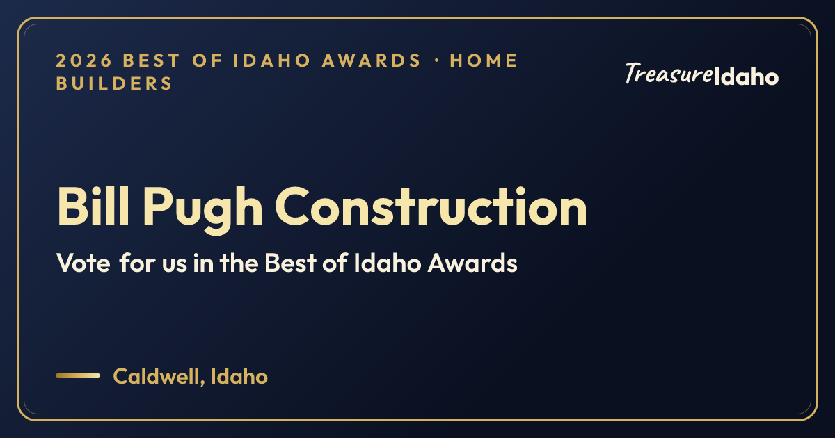 Vote for Bill Pugh Construction card for Home builders