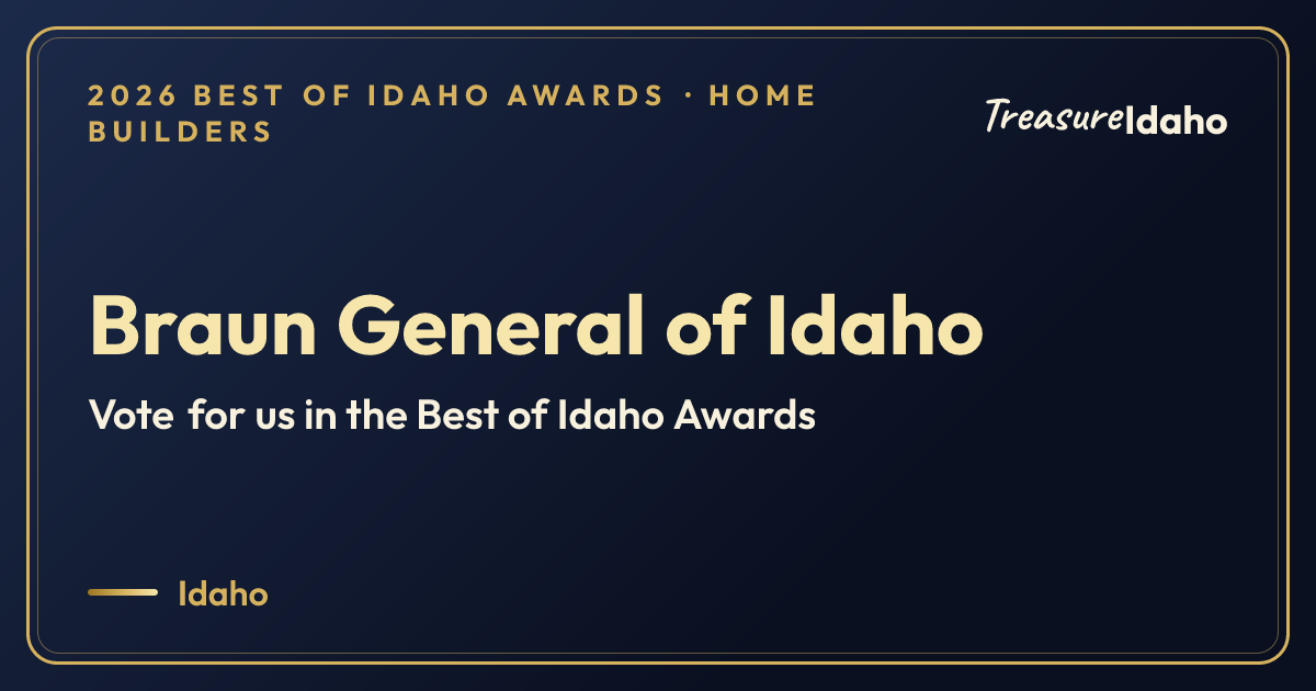 Vote for Braun General of Idaho card for Home builders