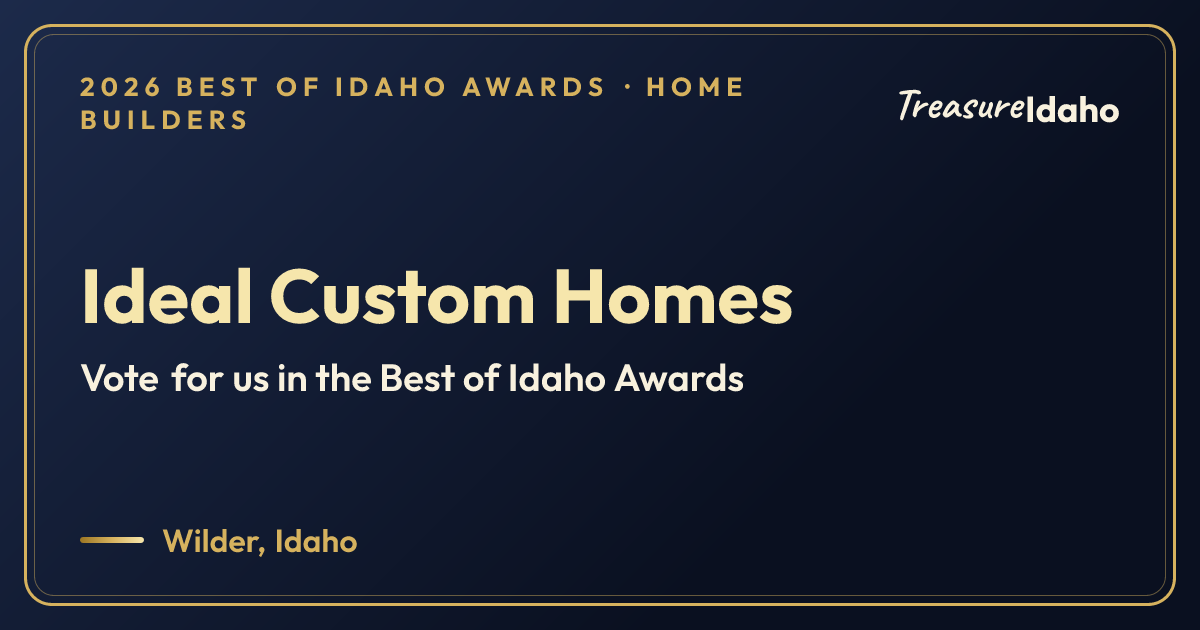 Vote for Ideal Custom Homes card for Home builders