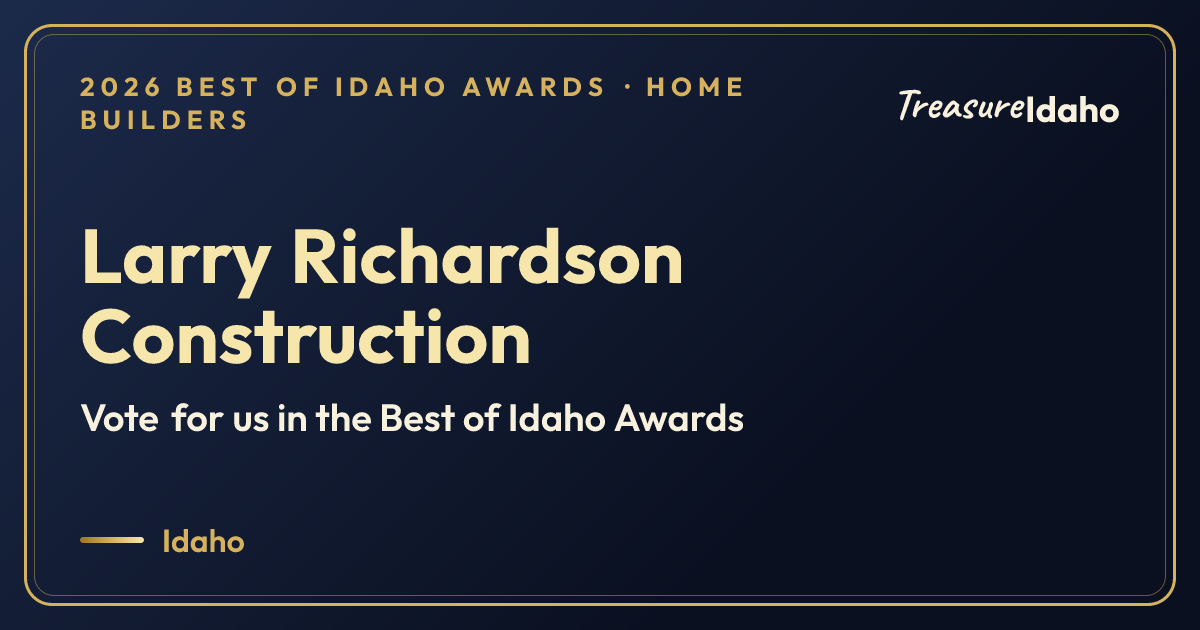 Vote for Larry Richardson Construction card for Home builders