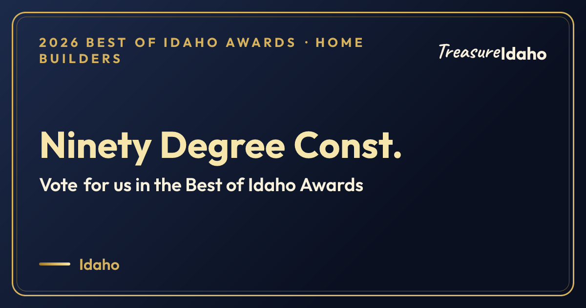 Vote for Ninety Degree Const. card for Home builders