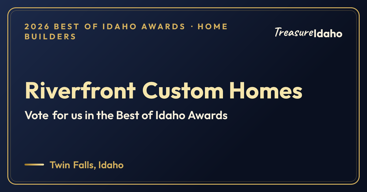Vote for Riverfront Custom Homes card for Home builders