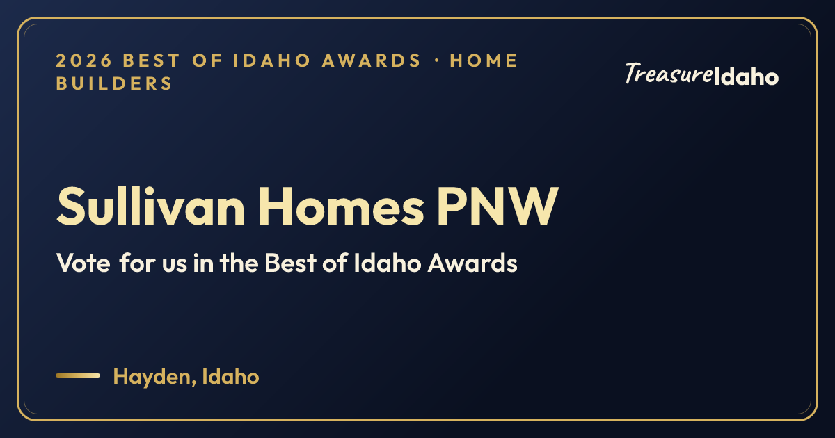 Vote for Sullivan Homes PNW card for Home builders