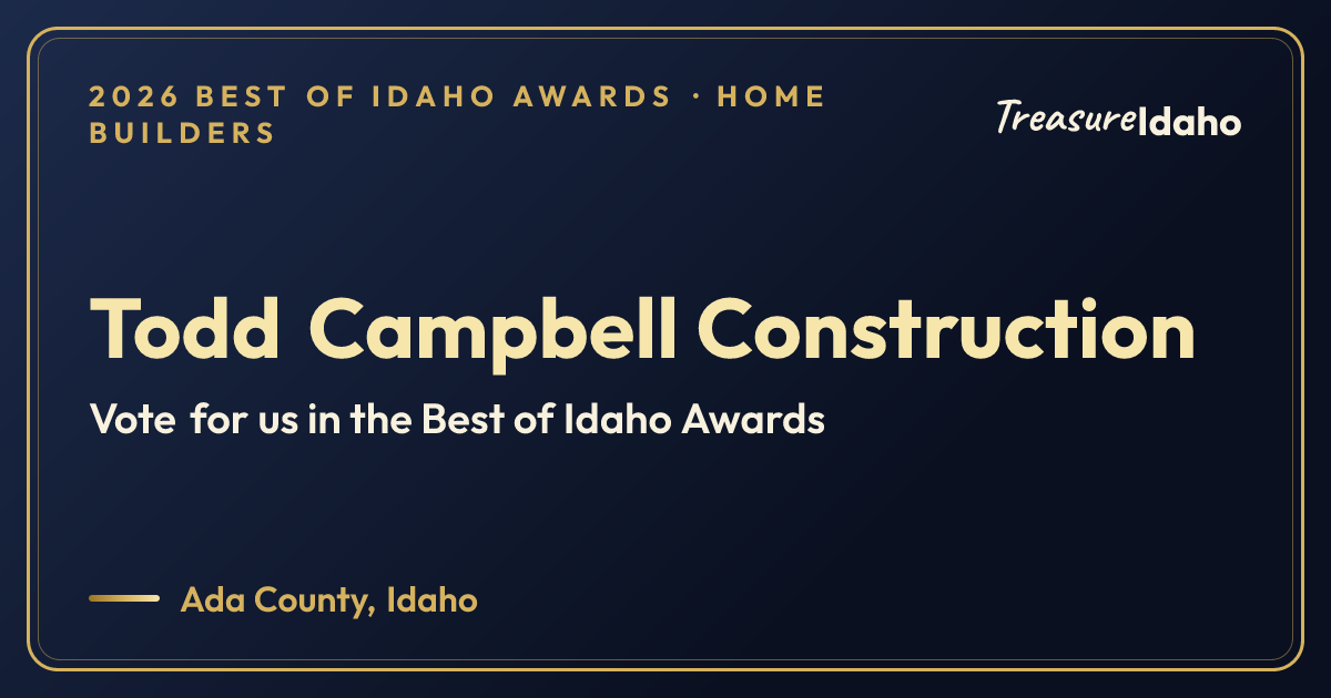 Vote for Todd Campbell Construction card for Home builders