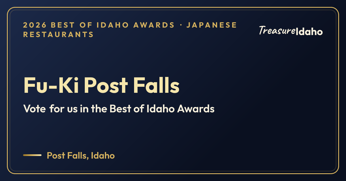 Vote for Fu-Ki Post Falls card for Japanese restaurants