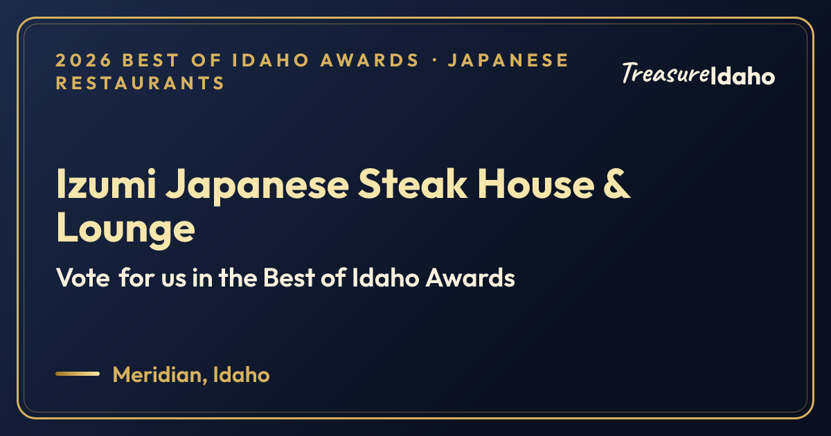 Vote for Izumi Japanese Steak House & Lounge card for Japanese restaurants