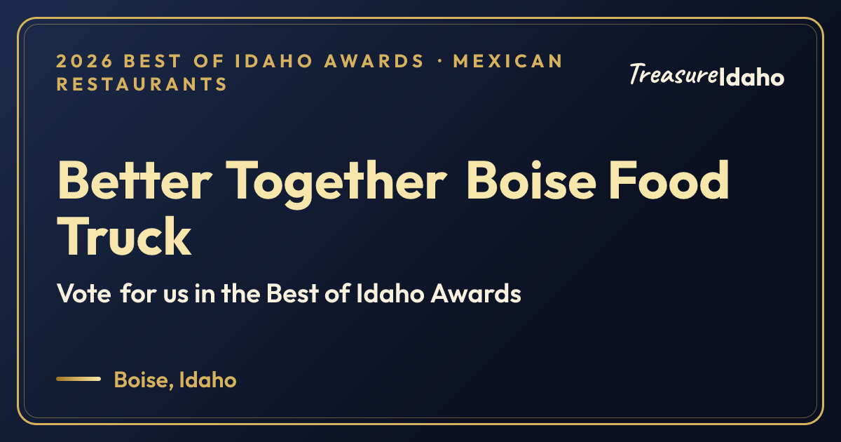 Vote for Better Together Boise Food Truck card for Mexican restaurants