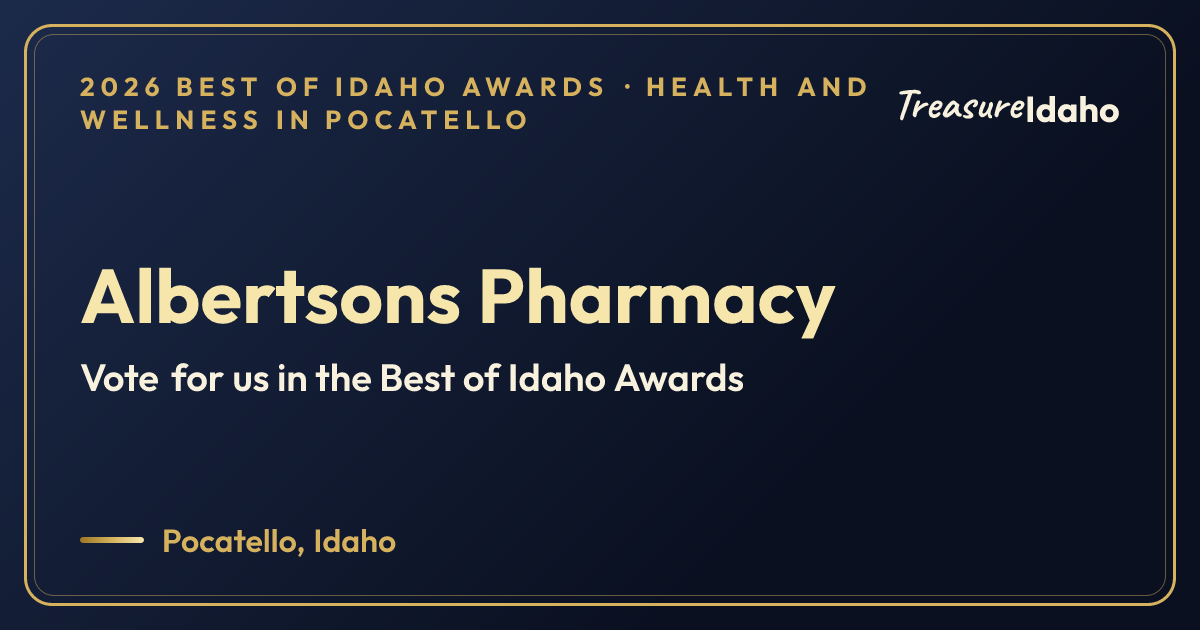 Vote for Albertsons Pharmacy card for Health and wellness in Pocatello