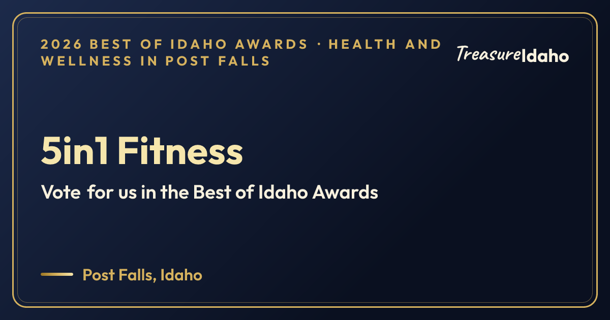 Vote for 5in1 Fitness card for Health and wellness in Post Falls